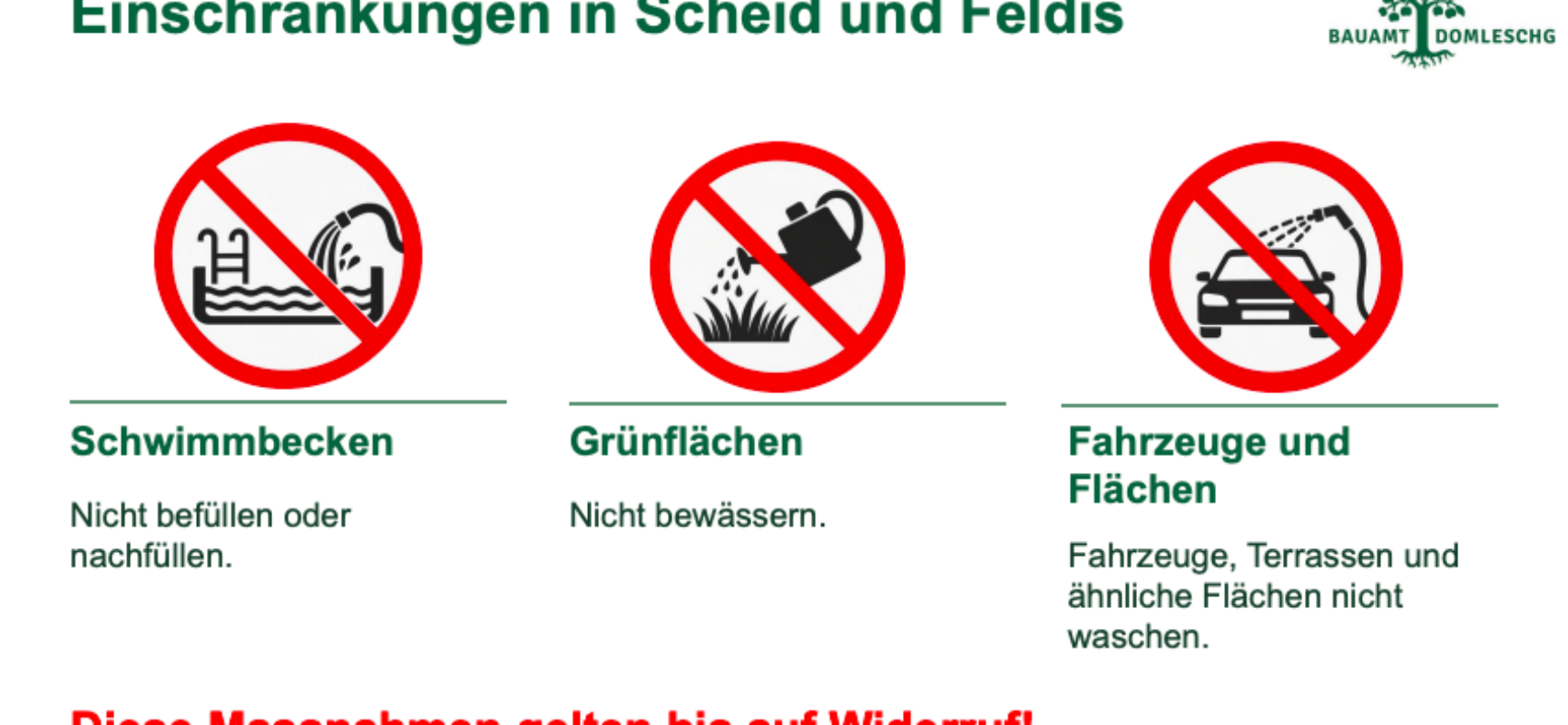 Wasserknappheit in Scheid und Feldis
